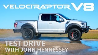 VelociRaptor V8 Test Drive with John Hennessey [upl. by Ahsenod327]