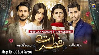 Fitrat  Mega Ep 30 amp 31  Part 1  2nd December 2020  HAR PAL GEO [upl. by Anida]