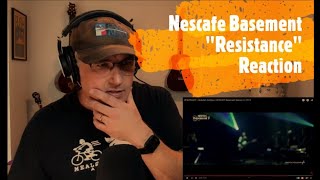 Nescafe Basement  quotResistancequot Reaction [upl. by Airdnaz]