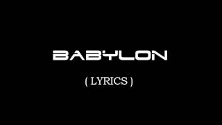 THE HARDKISS  Babylon LYRICS [upl. by Yona]