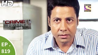 Crime Patrol  क्राइम पेट्रोल सतर्क  Ep 819  Case 40  2017Part 3  18th Jun 2017 [upl. by Bartolemo716]