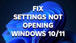 How to Fix Windows Settings Wont Open on Windows 1011 [upl. by Jenna463]