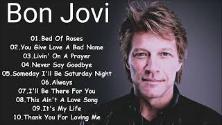 Bon Jovi Top 10 Best Songs [upl. by Ailekahs]