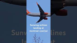 aviation sunwing cyul montreal [upl. by Marbut687]