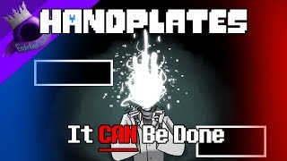 Handplates It IS Possible Undertale Comic Dub [upl. by Aicissej]