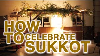 How To Celebrate Sukkot Feast of Tabernacles [upl. by Bergess]