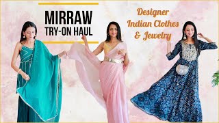 Indian Outfits Haul from MIRRAW  Mirraw TryOn Haul Suit Sarees and Jewelry  Himani Aggarwal [upl. by Naillil]