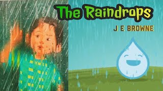 The Raindrops by J E Browne  Class 2 Poem  Kidzii kids [upl. by Yerroc]