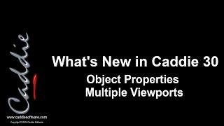 Caddie 30 Object Properties Multiple Viewports [upl. by Benioff884]