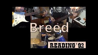 N361 Breed – Live at Reading ‘92  Guitarra Baixo Bateria Cover  How to play – Guitar Bass Drums [upl. by Tizes]