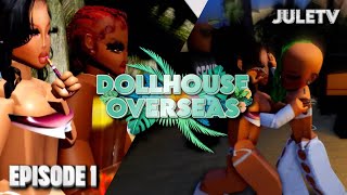 Roblox Dollhouse Overseas  Season 2  Episode 1  “Chaos In The Carribean”  JuleTV Voice Chat [upl. by Sadnac]