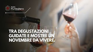 Radio Chef tra degustazioni guidate e mostre un novembre da vivere [upl. by Sonstrom]