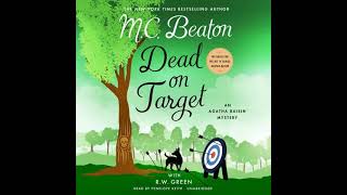 Agatha Raisin Dead on Target  M C Beaton  Audiobook Mystery Thriller amp Suspense Romance [upl. by Diego]