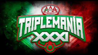 MARATÓN TRIPLEMANÍA XXXI Monterrey Tijuana y CDMX  Lucha Libre AAA [upl. by Cohin796]