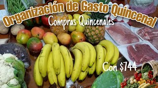 ‼️Organización De Gasto QuincenalCompras FRUTA🍍 VERDURA🫑CARNES 🍖 [upl. by Amaral]