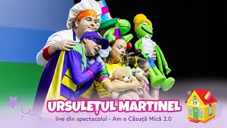 Gașca Zurli  Ursulețul Martinel live din spectacolul Am o căsuță mică 20 [upl. by Ydneh]