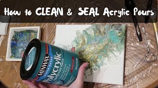 How to Clean amp Seal Acrylic Pours both on Canvas amp Wood [upl. by Nesnar]