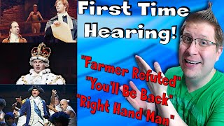 Hamilton Noob Listens to quotRight Hand Manquot  quotYoull Be Backquot  quotFarmer Refutedquot Reaction [upl. by Suoirrad]