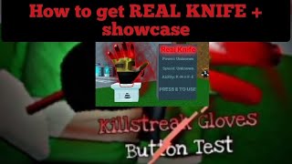 Killstreak Gloves button test how to get REAL KNIFE  showcase [upl. by Joshi280]