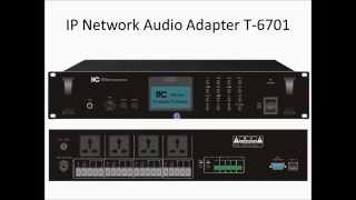 T6701 IP network Audio Adapter [upl. by Eonak]