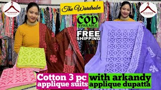 latest collection of 3pc pure cotton suits with applique work with Arkandy Applique Dupatta [upl. by Ludlew691]