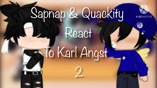 Sapnap and Quackity React To Karl Angst  2  DSMP  GC [upl. by Reprah81]