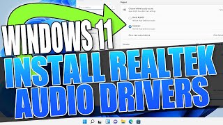 How To Install Realtek HD Audio Driver In Windows 11 [upl. by Naid206]