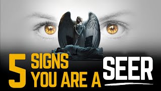 5 Signs You Are A Seer Only 10 Out Of 1000 People Experience These Prophetic Signs [upl. by Joanna]