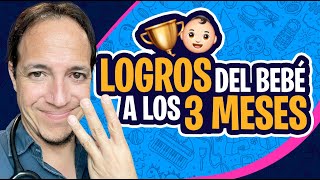 Bebé de 3 meses quot¿Qué logros debe tener mi hijo a esta edadquot [upl. by Gombosi]