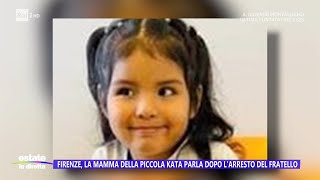 Kata la mamma della bambina parla dopo larresto del fratello  Estate in diretta 07082023 [upl. by Susanne298]