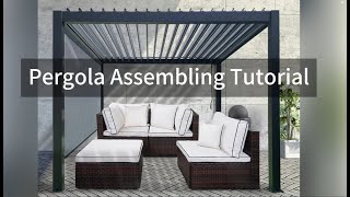 pergola assembling tutorial [upl. by Aminta]