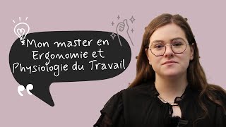 Ma formation le Master Ergonomie et Physiologie du Travail [upl. by Ainivad]