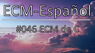 ECM español  046 ECM de C [upl. by Maynard]