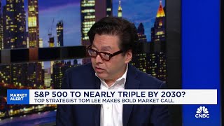 Fundstrats Tom Lee explains why he sees the SampP 500 hitting 15000 by 2030 [upl. by Adnawyek]