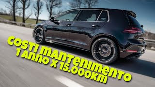 COSTI DI MANTENIMENTO PER UNA GOLF GTI 7  Quanto si spende per 1 anno e 15mila km 😱 [upl. by Juakn]