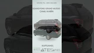 SSANGYONG GRAND MUSSO CAMLI KABİN  Ateş Aksesuar  TEL 08503082580 [upl. by Boiney343]