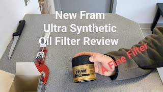 New Fram Ultra Synthetic oil filter Review [upl. by Alitta]