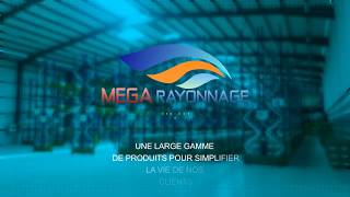 Gamme de Produits Mega Rayonnage [upl. by Eetnom404]