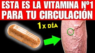 VITAMINA 1 que MEJORA la INSUFICIENCIA VENOSA ¡No Más VARICES [upl. by Acima]