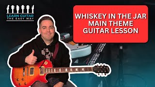 Whiskey In The Jar Guitar Lesson Thin Lizzy [upl. by Eetse]