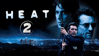 Heat 2 Trailer  First Look 2025  Release Date  Plot amp Cast  Everything We Know [upl. by Annoyed764]