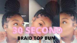 1 MIN KNOTLESS BRAIDS TOP BUN TUTORIAL  ALLTHINGSSOMMERLY [upl. by Fagen652]