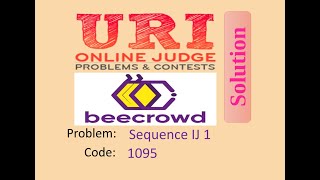 URI online judge 1095 solution Bangla  Sequence IJ 1  URI Beginner series [upl. by Ahsai]