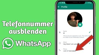 So verbergen Sie die Telefonnummer auf WhatsApp 2023  Telefonnummer ausblenden [upl. by Cruce]