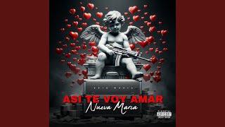 Asi Te Voy Amar [upl. by Monagan]