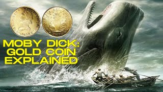 The Gold Doubloon in Moby Dick Explained  Moby Dick Chapter 99 [upl. by Doownil]