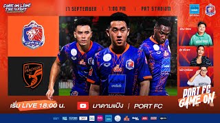 LIVE  PORT FC vs PT Prachuap FC  THAI LEAGUE 1 202324  PORT FC GAME ON [upl. by Artus]