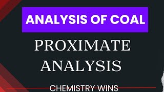 PROXIMATE ANALYSIS OF COAL sadhanadhananjaya CHEMISTRY WINS chemistry [upl. by Norvell785]