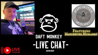 Daft Monkey LIVE Featuring Manchester Mudlarks [upl. by Sadye322]