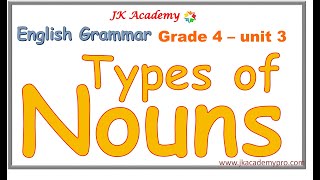 nouns  types of nouns  kinds of nouns  english grammar nouns  grade 4 class 4 std 4 [upl. by Ewan435]